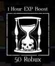 Forsaken : 1 Hour EXP Boost