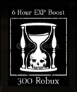 Forsaken 6 Hour EXP Boost