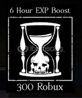 Forsaken : 6 Hour EXP Boost