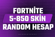 FORTNİTE 5-850 SKİN RANDOM HESAP