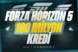 Forza Horizon 5 100 milyon (CR) kredi