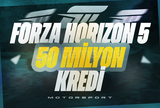 Forza Horzion 5 50 milyon (CR) kredi