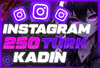 ⭐FOTOĞRAFLI GERÇEK 250 TÜRK KADIN TAKİPÇİ ⭐