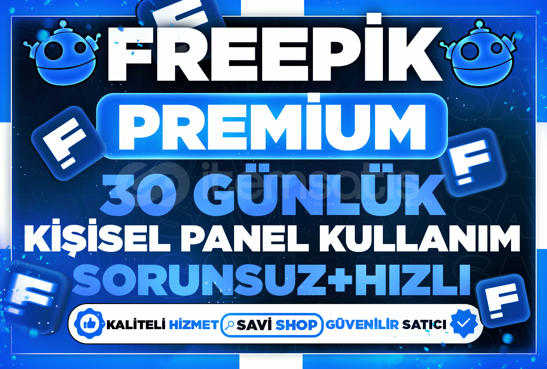 FREEPİK 1 AY Kişisel Kullanım Hızlı Sorunsuz FREEPİK 1 AY Kişisel Kullanım Hızlı Sorunsuz