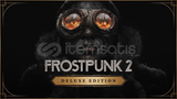 Frostpunk 2 Deluxe Edition + Garanti