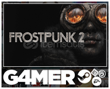 FROSTPUNK 2 + OTO TESLİM + GARANTİ