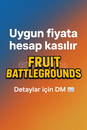 fruit battlegrouns hesap kasma