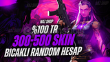 ✨ ÖZEL STOK ✨%100 TR 300-500 SKİN RANDOM