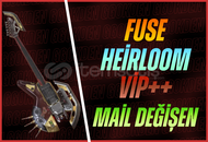 Fuse Heirloom + Mail Değişen