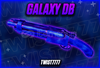 ☘️GALAXY DB☘️[En uygunu] [doublebarrel][dh]