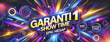 RANDOM GARANTİ BİR SHOW TİME VEYA EPİC