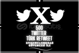 [GARANTİ + HIZLI] 500 Twitter Türk Retweet