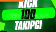 ⭐[GARANTİ] Kick 100 takipçi ⭐