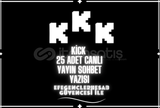 [GARANTİ] Kick 25 adet Canlı Yayın sohbet