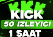 ⭐[GARANTİ] Kick 50 izleyici 1 saat ⭐