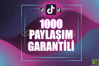⭐️ [GARANTİLİ] 1000 TİKTOK PAYLAŞIM ⭐