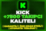 ⭐️[GARANTİLİ] 7500 KİCK TAKİPÇİ | KALİTELİ⭐️