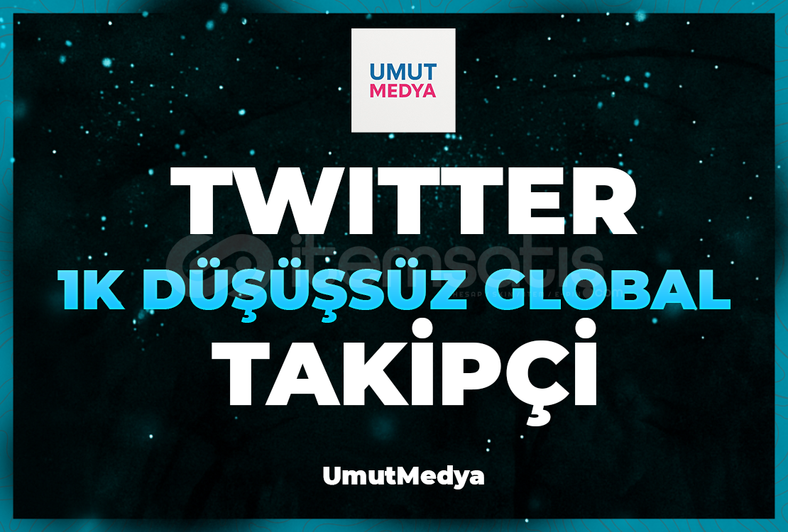 Garantili 1K Düşmeyen Twitter Global Takipçi! Garantili 1K Düşmeyen Twitter Global Takipçi!