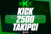 ⭐️ [GARANTİLİ] 2500 KİCK TAKİPÇİ ⭐