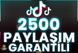 ⭐️ [GARANTİLİ] 2500 TİKTOK PAYLAŞIM ⭐