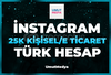⭐️ [Garantili] 25K Türk İnstagram Hesabı! ⭐