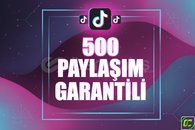⭐️ [GARANTİLİ] 500 TİKTOK PAYLAŞIM ⭐