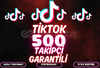 ⭐️ [GARANTİLİ] 500 TİKTOK TAKİPÇİ ⭐