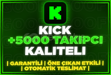 ⭐️[GARANTİLİ] 5000 KİCK TAKİPÇİ | KALİTELİ⭐️