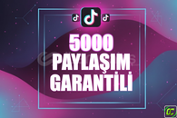 ⭐️ [GARANTİLİ] 5000 TİKTOK PAYLAŞIM ⭐
