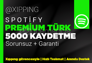 GARANTİLİ | 5000 TÜRK KAYDETME SPOTİFY