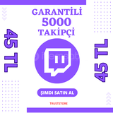 GARANTİLİ 5000 Twitch Takipçi