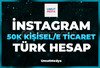 ⭐️ [Garantili] 50K Türk İnstagram Hesabı! ⭐