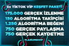 ⭐GARANTİLİ ⭐ 5X TİKTOK GERÇEK KEŞFET PAKETİ