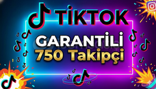 (GARANTİLİ) 750 TİKTOK TAKİPÇİ 