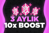 GARANTİLİ + ANLIK | 3 AYLIK 10X BOOST 