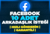 ⭐[GARANTİLİ] FACEBOOK 10 ADET ARKADAŞLIK İSTEĞİ