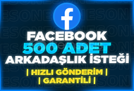 ⭐[GARANTİLİ] FACEBOOK 500 ADET ARKADAŞLIK İSTEK