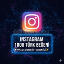 GARANTİLİ INSTA 1000 TÜRK BEĞENİ +KEŞFET ETKİLİ