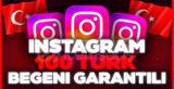 ✨[GARANTİLİ] İNSTAGRAM 100 TÜRK BEĞENİ✨