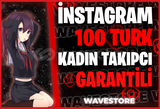 [Garantili] Instagram 100 Türk Kadın Takipçi