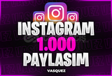 ⭐[GARANTİLİ] İnstagram 1000 Paylaşım⭐