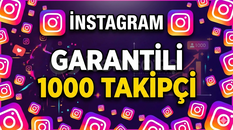 (GARANTİLİ) İNSTAGRAM 1000 TAKİPÇİ 