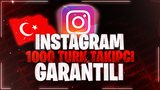 ✨ [GARANTİLİ] INSTAGRAM 1000 TÜRK TAKİPÇİ ✨