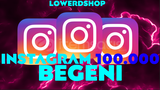 [GARANTİLİ] INSTAGRAM 100.000 BEGENİ