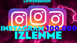 [GARANTİLİ] İNSTAGRAM 100.000 İZLENME