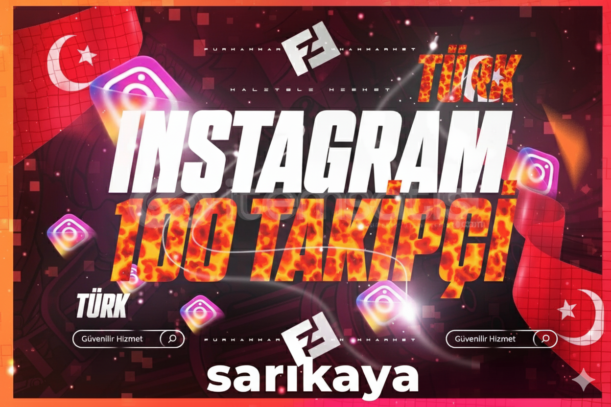 ⭐GARANTİLİ⭐INSTAGRAM 100TÜRK TAKİPÇİ ⭐GARANTİLİ⭐INSTAGRAM 100TÜRK TAKİPÇİ