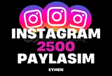 ⭐[GARANTİLİ] İnstagram 2500 Paylaşım⭐