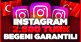 ✨[GARANTİLİ] İNSTAGRAM 2500 TÜRK BEĞENİ✨
