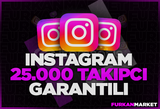 ⭐GARANTİLİ⭐İNSTAGRAM 25000 TAKİPÇİ ⭐