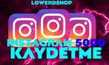 [GARANTİLİ] İNSTAGRAM 5000 KAYDETME